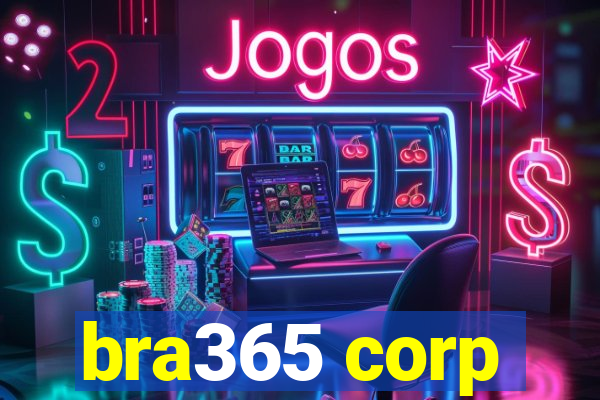 bra365 corp